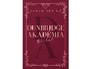 SPRINZ, SARAH: DUNBRIDGE AKADÉMIA 1. - BÁRHOL
