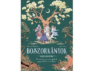 SQUIRE, LINDSAY: BOSZORKÁNYOK - KÉPREGÉNY