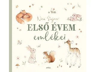 STAINER, NINA: ELSŐ ÉVEM EMLÉKEI