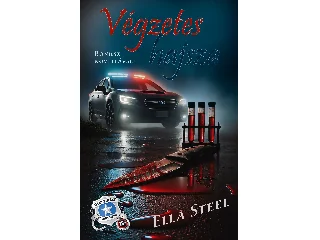 STEEL, ELLA: VÉGZETES HAJSZA - ÉLFESTETT