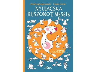 STEPANOVIC, PREDRAG - LÁZÁR ERVIN: NYULACSKA HUSZONÖT MESÉJE