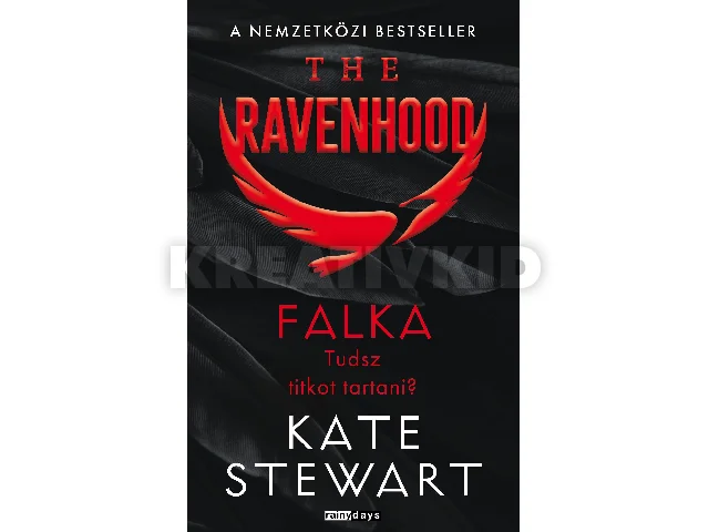 STEWART, KATE: THE RAVENHOOD - FALKA
