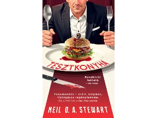 STEWART, NEIL D. A.: TESZTKONYHA