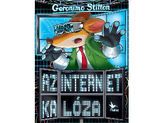 STILTON, GERONIMO: AZ INTERNET KALÓZA