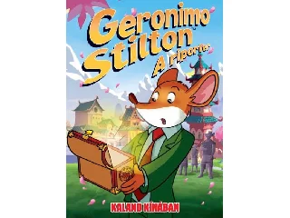 STILTON, GERONIMO: GERONIMO STILTON, A RIPORTER 7. - KALAND KÍNÁBAN