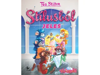 STILTON, TEA: STÍLUSBÓL JELES - TEA ANGYALAI