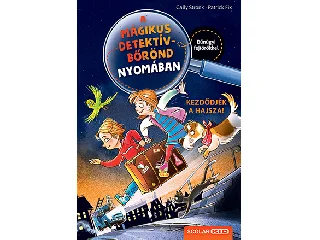 STRONK, CALLY: KEZDŐDJÉK A HAJSZA! - A MÁGIKUS DETEKTÍVBŐRÖND NYOMÁBAN 1.