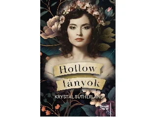 SUTHERLAND, KRYSTAL: HOLLOW LÁNYOK
