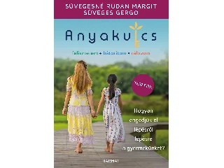 SÜVEGES GERGŐ-SÜVEGESNÉ RUDAN MARGIT: ANYAKULCS