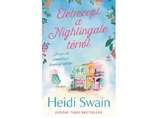 SWAIN, HEIDI: ÉLETRECEPT A NIGHTINGALE TÉRRŐL