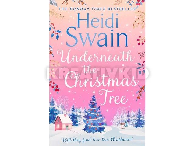 SWAIN, HEIDI: UNDERNEATH THE CHRISTMAS TREE