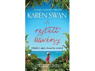 SWAN, KAREN: A REJTETT ÖSVÉNY