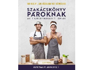 SWANHART, KENZIE: SZAKÁCSKÖNYV PÁROKNAK