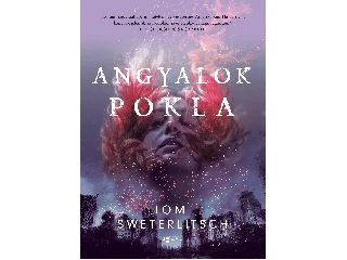 SWETERLITSCH, TOM: ANGYALOK POKLA
