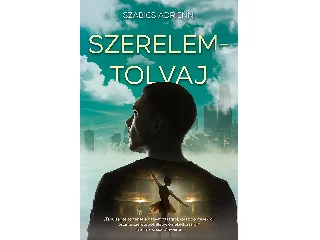 SZABICS ADRIENN: SZERELEMTOLVAJ