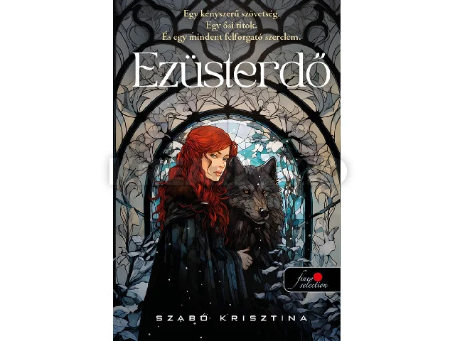 SZABÓ KRISZTINA: EZÜSTERDŐ