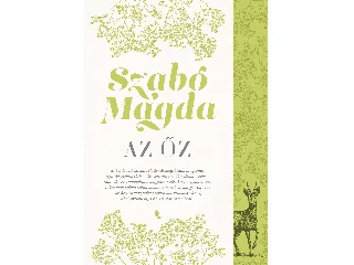 SZABÓ MAGDA: AZ ŐZ