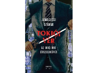 SZANGO, JAMAGUCSI: TOKIÓI VÉR - AZ IKKÓ IKKI ÖSSZEESKÜVÉS
