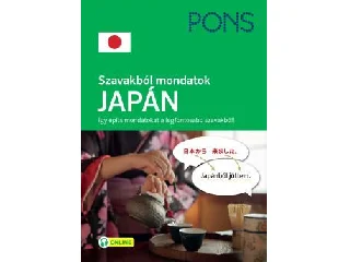 SZAVAKBÓL MONDATOK - JAPÁN (PONS)