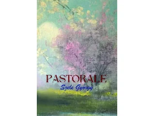 SZELE GYÖRGY: PASTORALE