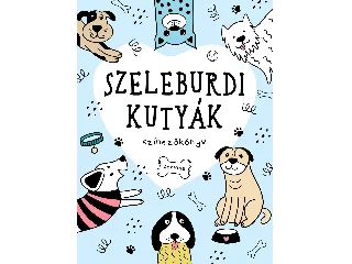 SZELEBURDI KUTYÁK - SZÍNEZŐKÖNYV