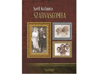 SZÉLL KÁLMÁN: SZARVASGOMBA