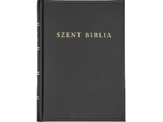 SZENT BIBLIA (REVIDEÁLT KIADÁSA NAGY MÉRET, ÚJ 2021)