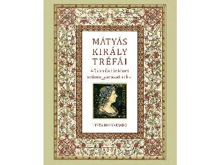 SZÉP ERNŐ: MÁTYÁS KIRÁLY TRÉFÁI