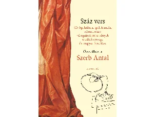 SZERB ANTAL: SZÁZ VERS