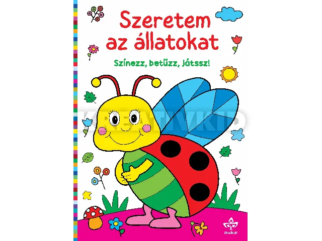 SZERETEM AZ ÁLLATOKAT SZÍNEZZ, BETŰZZ, JÁTSSZ!