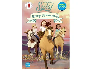 SZILAJ - ÜNNEP MIRADERÓBAN (TANULJ OLVASNI SZILAJJAL!)