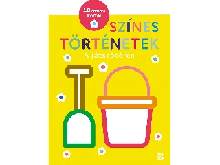 SZÍNES TÖRTÉNETEK - A JÁTSZÓTÉREN