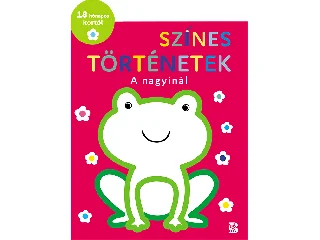 SZÍNES TÖRTÉNETEK - A NAGYINÁL