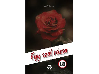 SZOLLÁR BENCE: EGY SZÁL RÓZSA