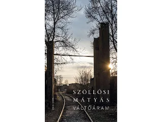 SZÖLLŐSI MÁTYÁS: VÁLTÓÁRAM