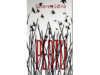 SZVOREN EDINA: PERTU