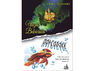 TAMÁS MENYHÉRT-LACZA MÁRTA: UTAZÁS BEKÓCIÁBA - HALPARÁDÉ