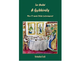 TAR ANIKÓ: A GYÍKKIRÁLY