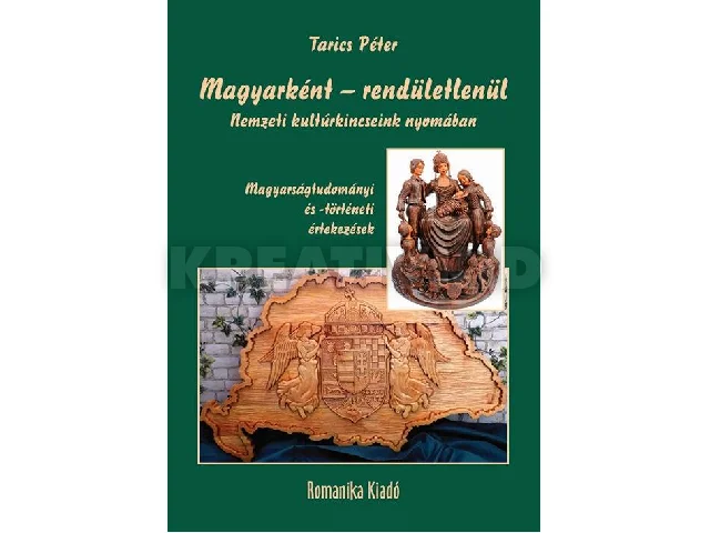TARICS PÉTER: MAGYARKÉNT - RENDÜLETLENÜL