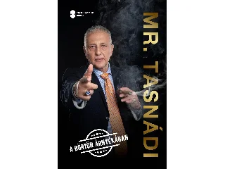 TASNÁDI PÉTER: MR. TASNÁDI -  A BÖRTÖN ÁRNYÉKÁBAN