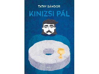 TATAY SÁNDOR: KINIZSI PÁL