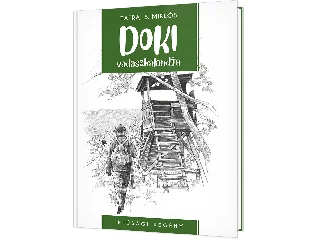 TÁTRAI S. MIKLÓS: DOKI VADÁSZKALANDJA