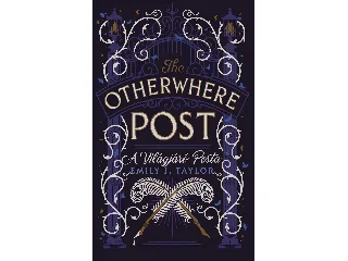 TAYLOR, EMILY J.: THE OTHERWHERE POST - A VILÁGJÁRÓ POSTA