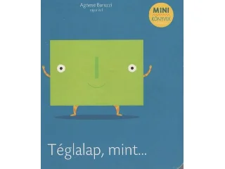 TÉGLALAP, MINT...