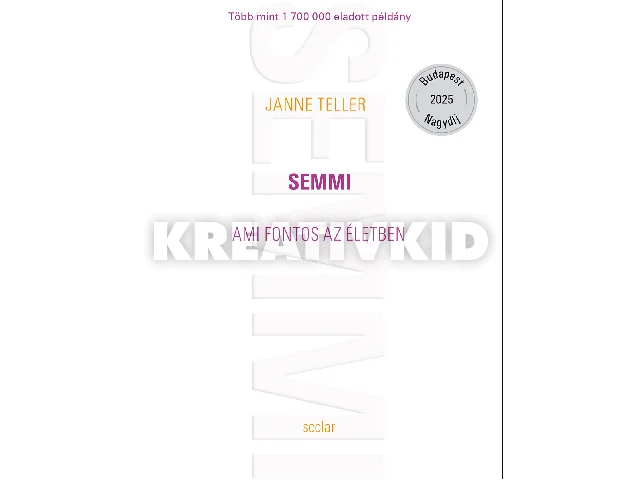 TELLER, JANNE: SEMMI - AMI FONTOS AZ ÉLETBEN (ÜNNEPI DÍSZKIADÁS)