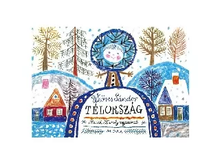 Weöres Sándor: Télország lapozó