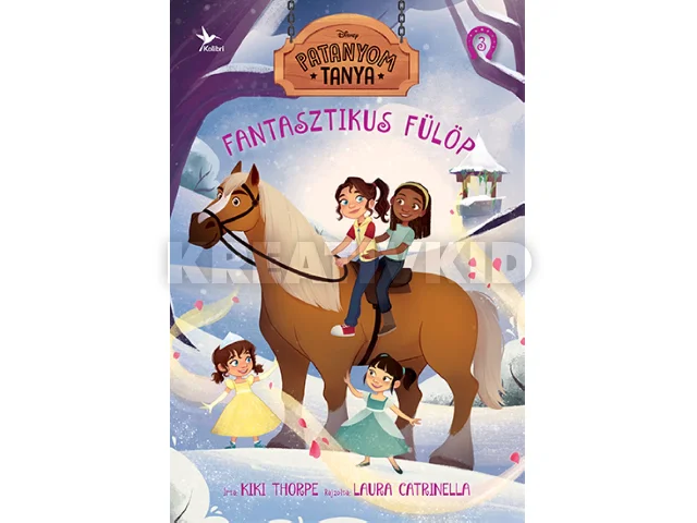 THORPE, KIKI: FANTASZTIKUS FÜLÖP - PATANYOM TANYA 3.