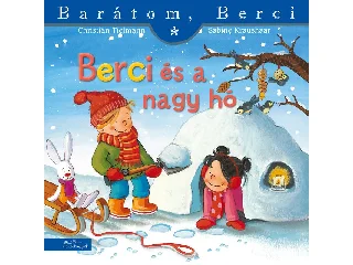 TIELMENN, CHRISTIAN-KRAUSHAAR, SABINE: BERCI ÉS A NAGY HÓ - BARÁTOM, BERCI 5.