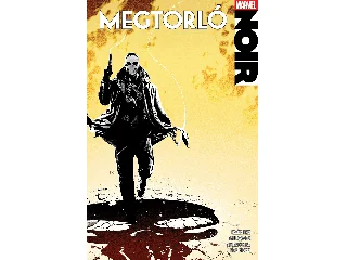 TIERI, FRANK: MEGTORLÓ NOIR ( MARVEL) - PUHATÁBLÁS VÁLTOZAT