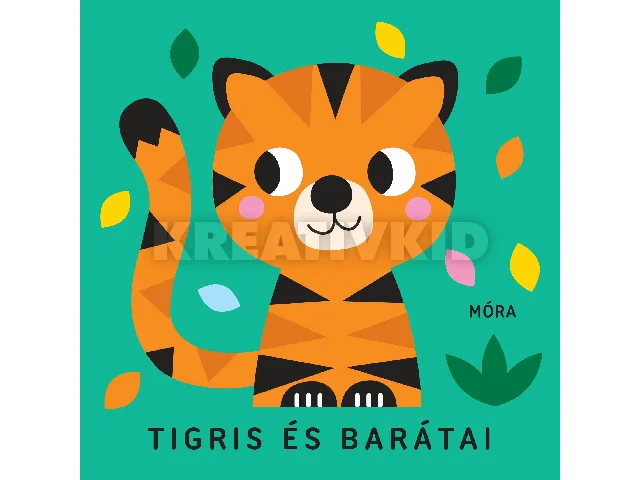 TIGRIS ÉS BARÁTAI - ZÖRGŐ TEXTILKÖNYV RÁGÓKÁVAL